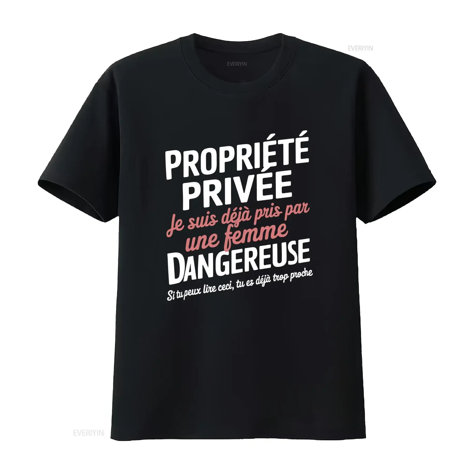 Private Property Dangerous Woman T Shirt Valentine's Day Couple Humor  vintage Washed Versatile homme Casual Comfortable