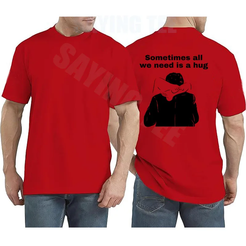 Manchmal brauchen wir nur eine Umarmung. Lustiges, trendiges Meme-T-Shirt, Y2k, humorvolle Comic-Grafik-Bekleidung, personalisiertes, sarkastisches Spruch-T-Shirt – Detail 15