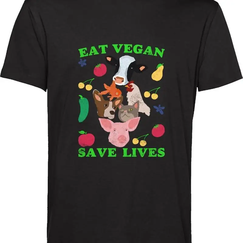 

Eat Vegan Save Lives T Shirt Vegetarian Veg Lovers Say No To Cruelty Top