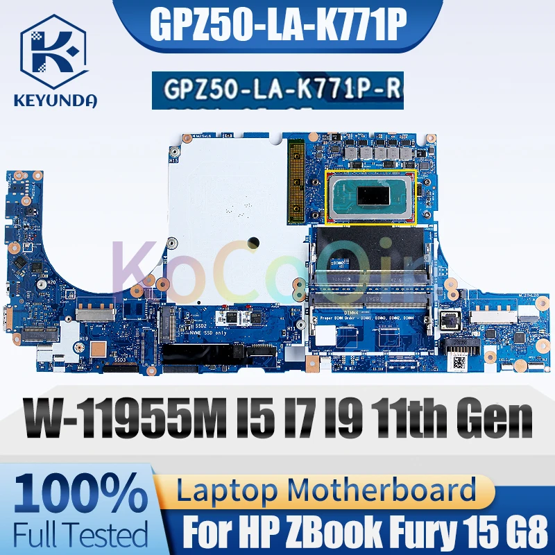 

GPZ50-LA-K771P For HP ZBook Fury 15 G8 Notebook Mainboard W-11955M I5-11500H I7-11850H I9-11950H Laptop Motherboard Full Tested