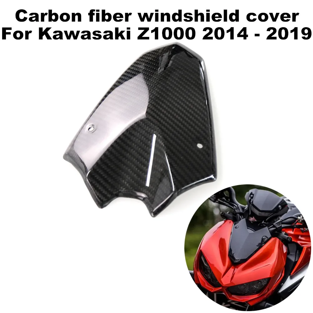 

Suitable for Kawasaki Z1000 2014-2019 High quality carbon fiber front cover and front windshield lower cover of motorcycles