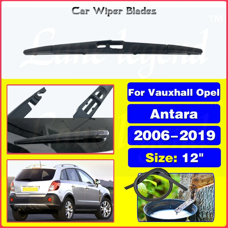 

Car Rear Wiper Blade For Vauxhall Opel Antara 2006 - 2019 Windscreen Windshield Wipers Brushes Cleaning Car Accessories 12"