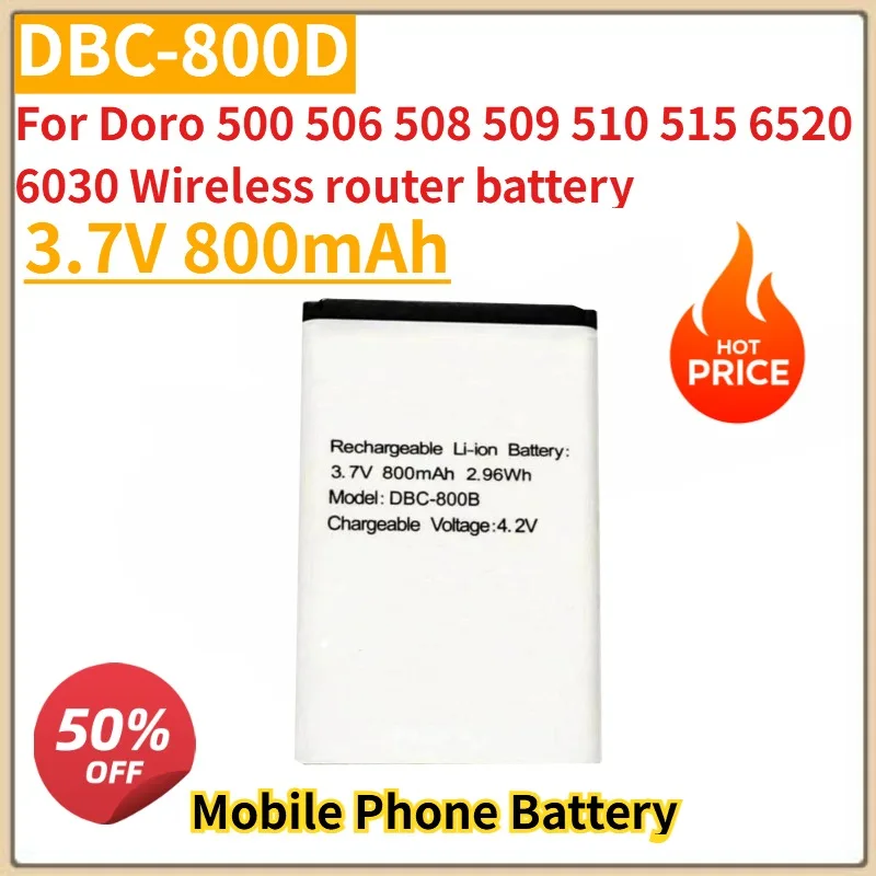 

High Quality New 3.7V 800mAh Battery DBC-800D For Doro 500 506 508 509 510 515 6520 6030 Wireless router battery