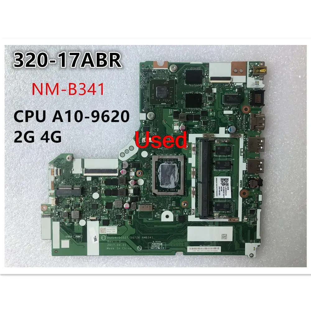 

NM-B341 For Lenovo Ideapad 320-17ABR Laptop Motherboard mainboard with A10-9620 CPU SWG 2G 4G FRU 5B20P15879