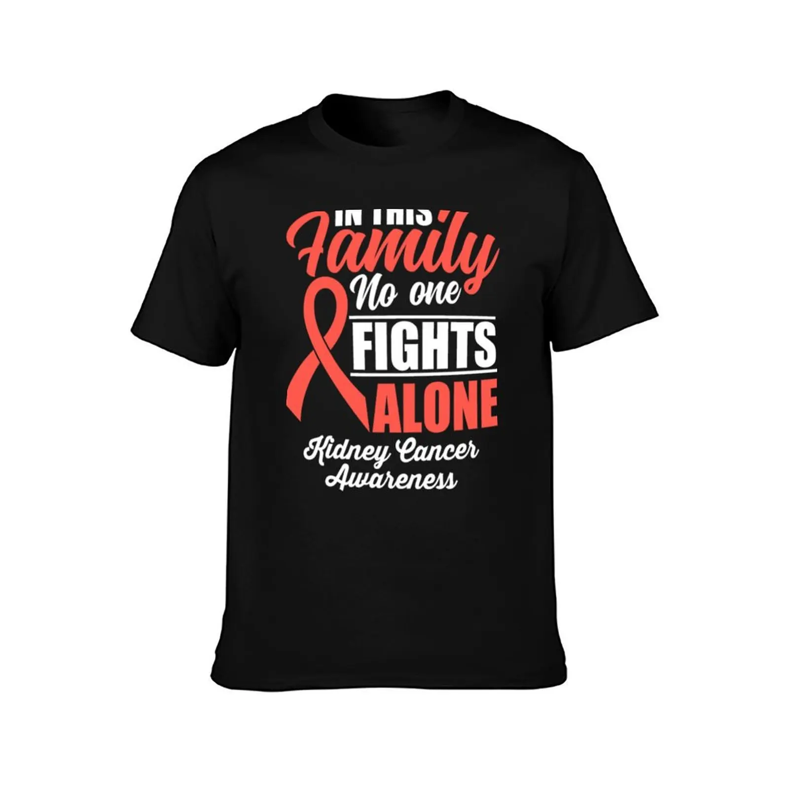 No One Fights Alone Kidney Cancer Awareness T-Shirt Anti-Fade Casual Tee Shirt T-Shirt