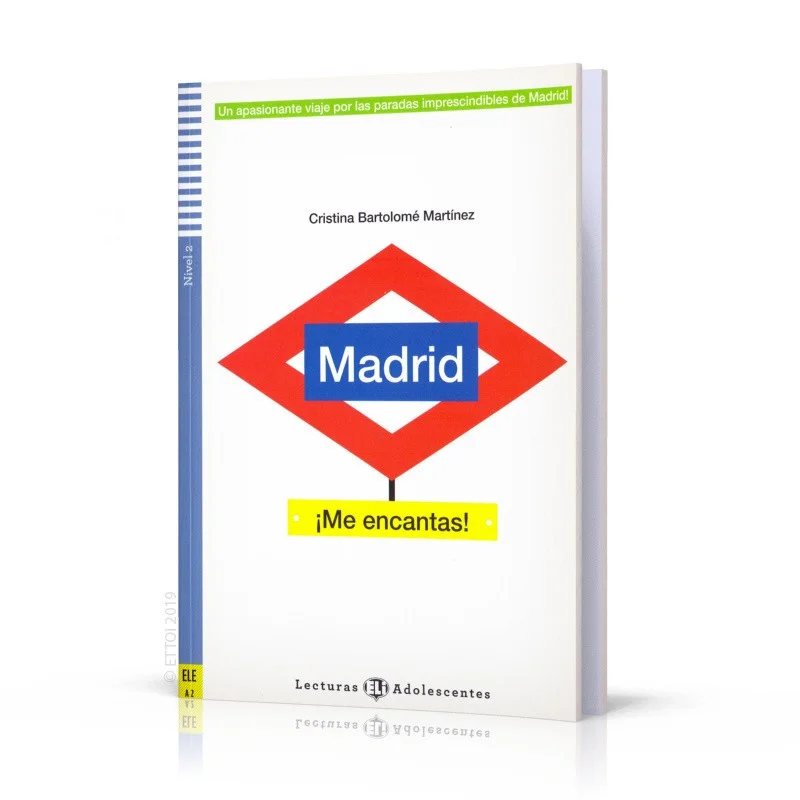 ELI Teen Readers Spanish A2 Madrid Me Encantas ELI Publishing Group ELI Publishing Group 9788853623089 Book #1