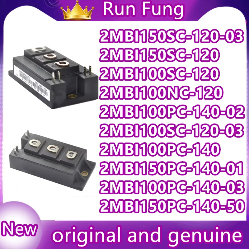 

2MBI100NC-120 2MBI100SC-120 2MBI150SC-120 2MBI150NC-120 2MBI150PC-140 2MBI150PC-140-02 2MBI100PC-140 НОВЫЕ ОРИГИНАЛЬНЫЕ IGBT В НАЛИЧИИ