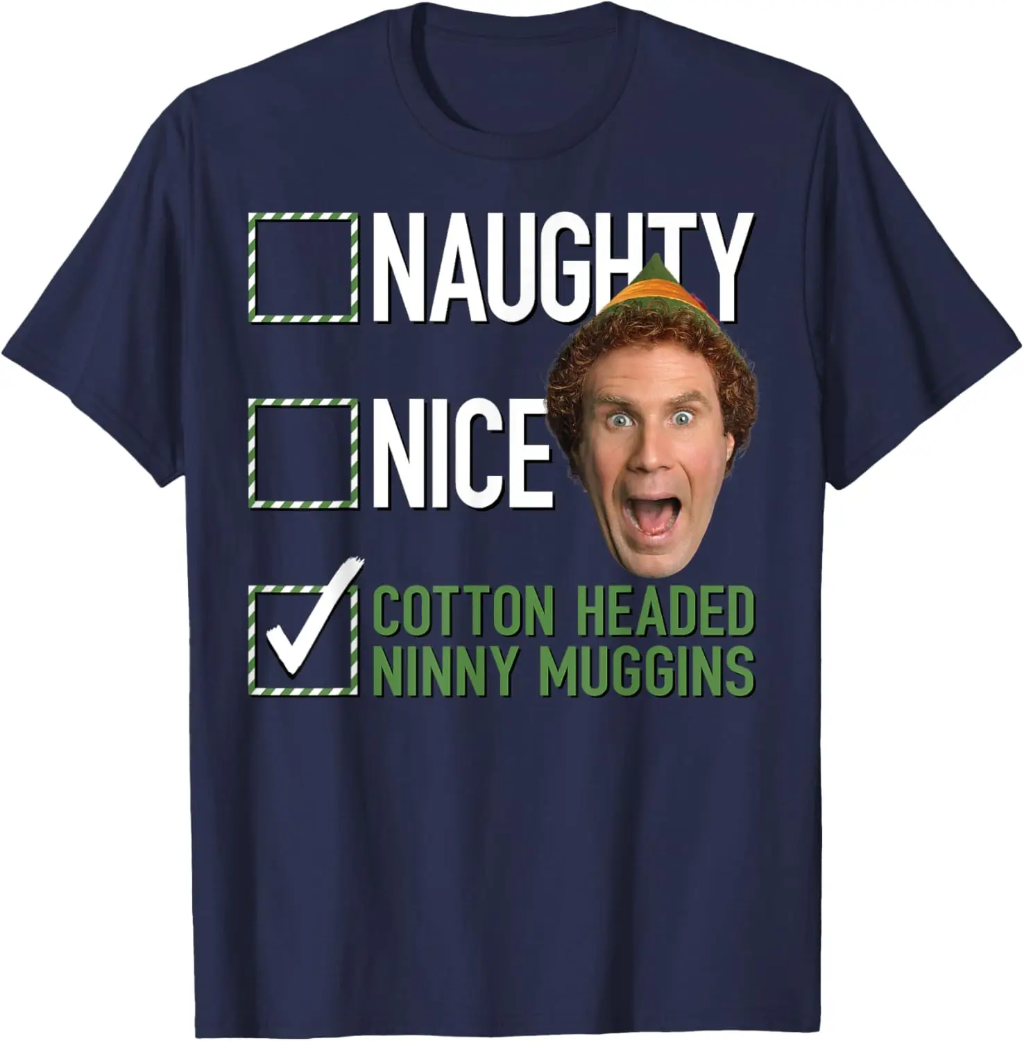 Unisex Elf Naughty Nice Cotton Headed Ninny Muggins T-Shirt New Arrival Pure Y2k Clothes Womens Christmas Tops Graphic Shirts