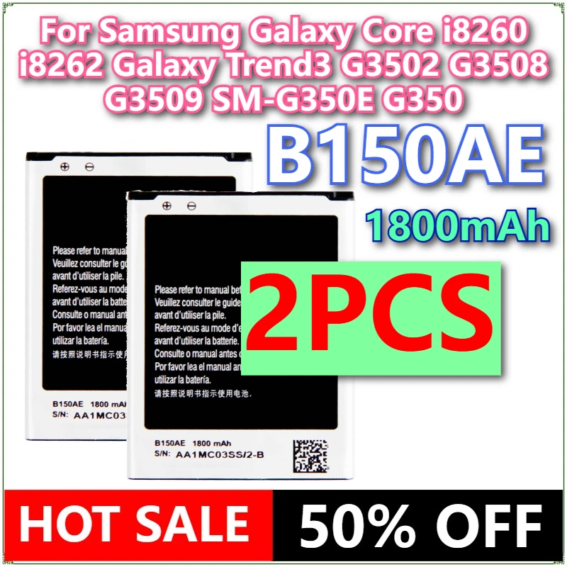 

Совершенно новый аккумулятор для мобильного телефона B150AE 1800 мАч для Samsung Galaxy Core i8260 i8262 Galaxy Trend3 G3502 G3508 G3509 SM-G350E G350