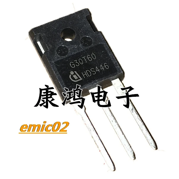 5pieces Original stock  G30T60 IGW30N60T TO-247 IGBT 30A/600V