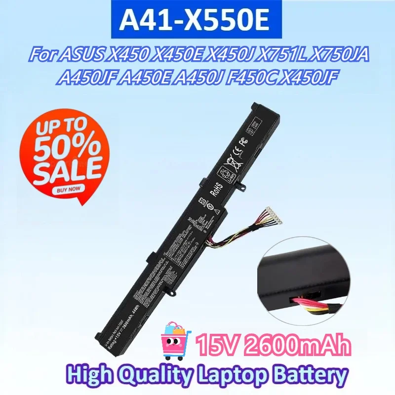 

15V 2600mAh 38Wh A41-X550E Laptop Battery for ASUS X450 X450E X450J X751L X750JA A450JF A450E A450J F450C X450JF X751M X751MA