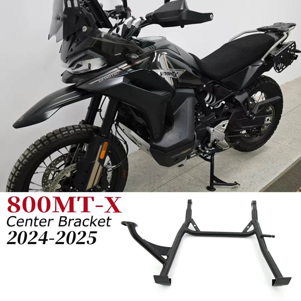 800MT-X 800MTX Motorcycle Accessories Center Foot Support For CFMOTO 800 MTX Parts Central Parking Stand Firm Holder Support