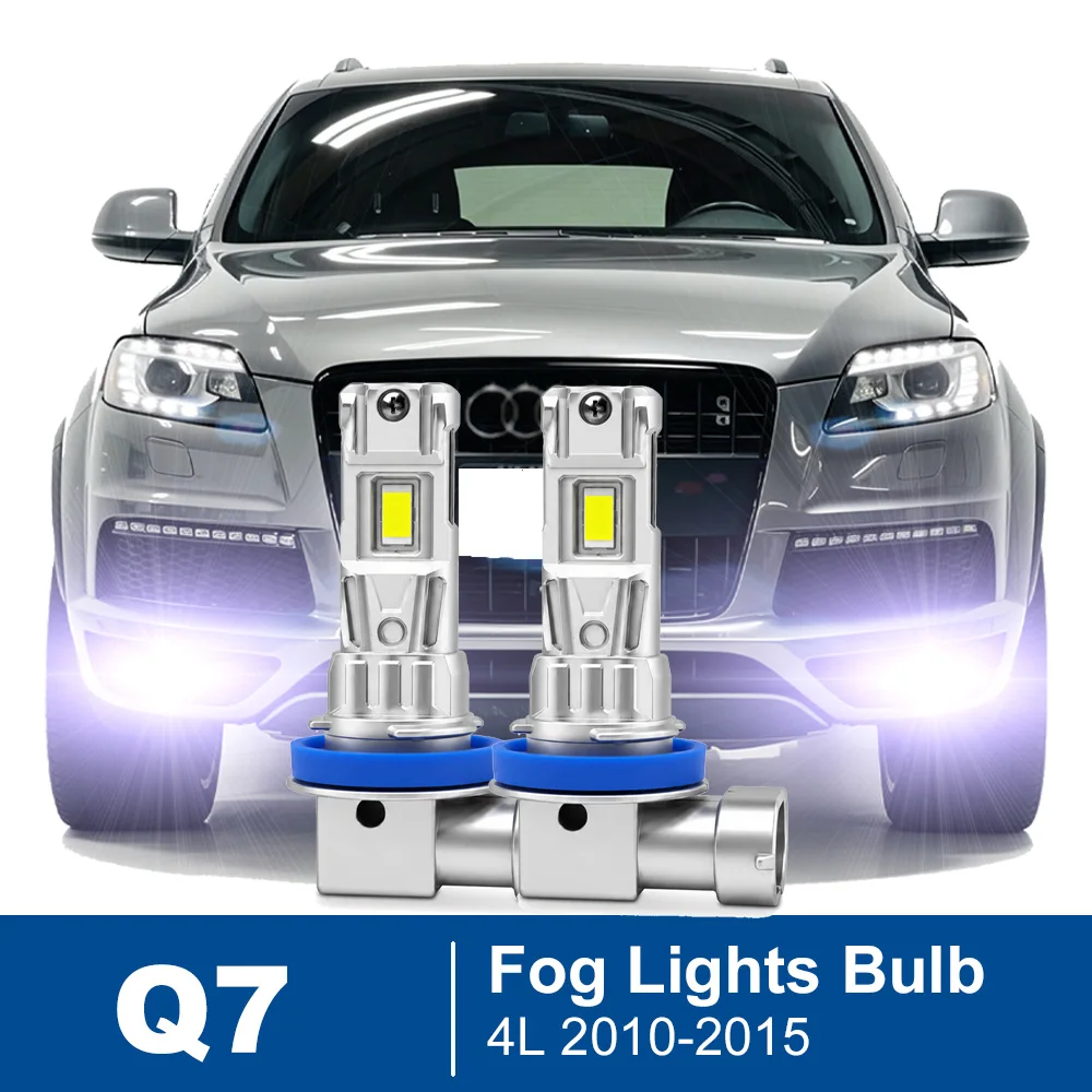

2pcs Led Car Fog Lamp For Audi Q7 4L 2010 2011 2012 2013 2014 2015 Front Fog Light Bulb Car Accessories Canbus