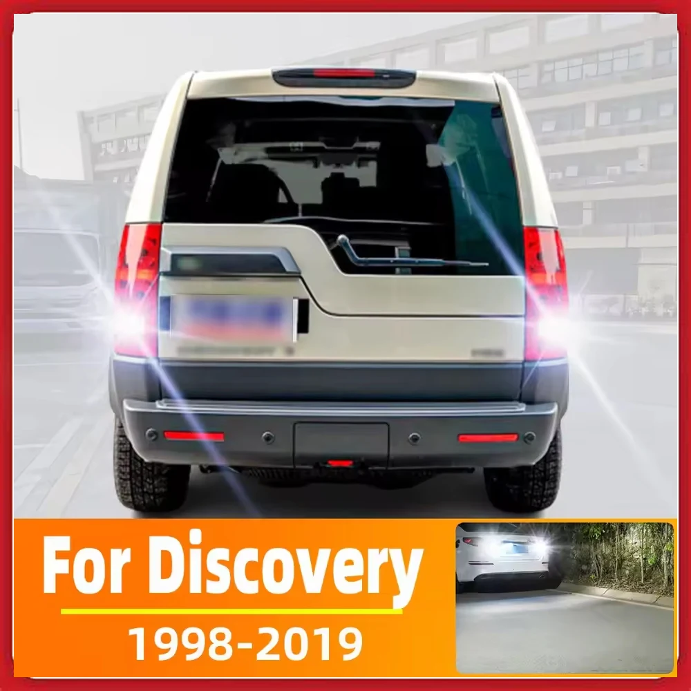 

2 шт. светодиодный фонарь заднего хода для Land Rover Discovery 2 3 4 LR2 LR3 LR4 спортивные аксессуары 1998-2019 2018 2017 2016 резервная лампа заднего хода