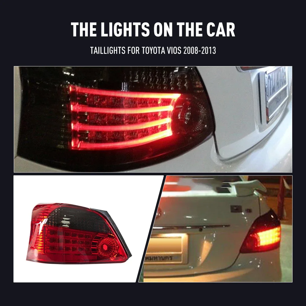 Pair Of LED Tail Lights For Toyota Vios 2008-2013 DRL Reverse Brake Turning Signal Plug And Play Car Rear Tail Light Assembly
