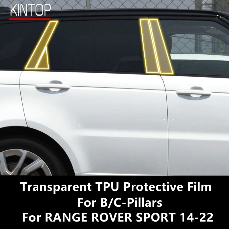 

For RANGE ROVER SPORT 14-22 B/C-Pillars Transparent TPU Protective Film Anti-scratch Repair Film Accessories Refit