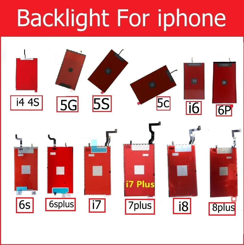 LCD Display Backlight Panel For iPhone 4 4s 5 5c 5s 6 6s 7 8 Plus Lcd Screen Backlight Film with 3D Touch Function Flex Cable