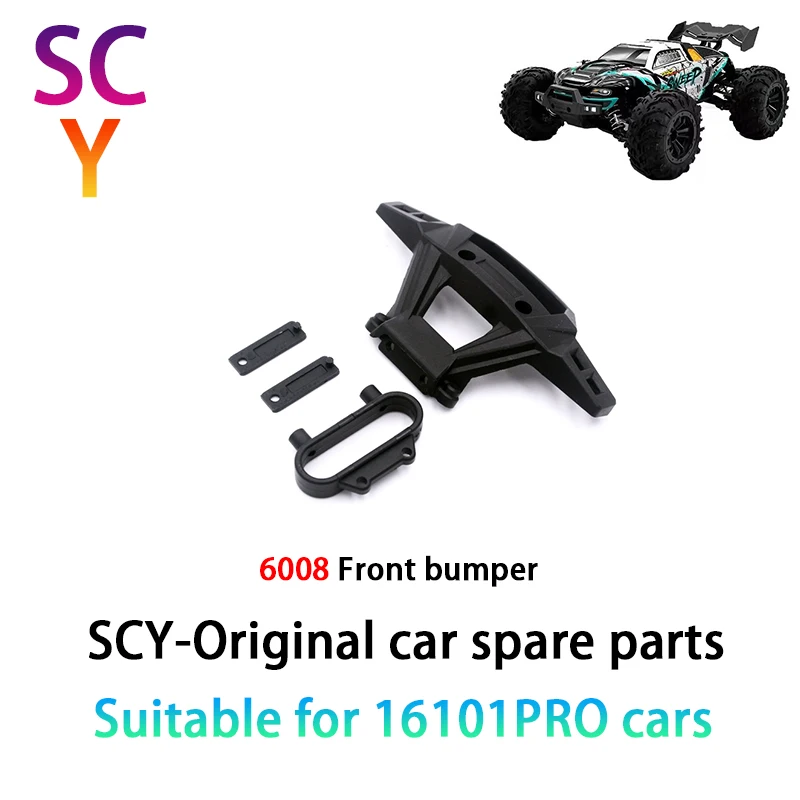 

SCY 16101PRO 1/16 RC Car Original Spare Parts 6008 Front anti-collision front bumper