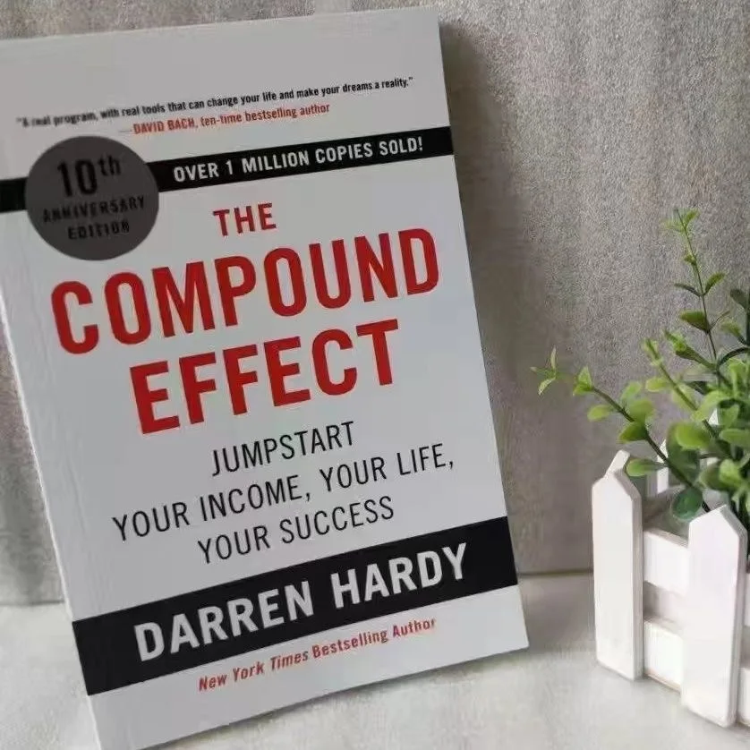 O efeito composto de Darren Hardy Multiplicar seu sucesso Um passo simples em uma vez Livro de inglês de romance inspirador