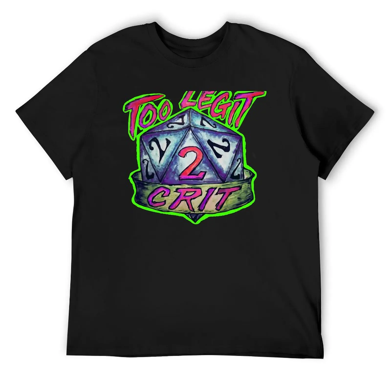 

Too Legit 2 Crit! T-Shirt boys whites oversized t shirt quick-drying quick drying plain black t shirts men