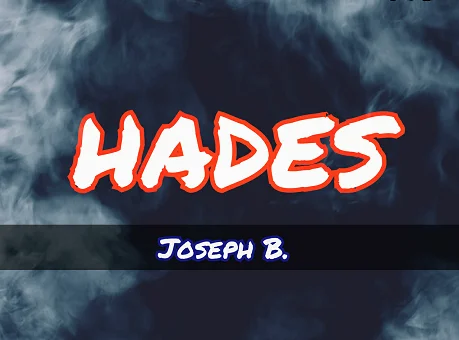 2020   Hades by Joseph B- Magit tricks