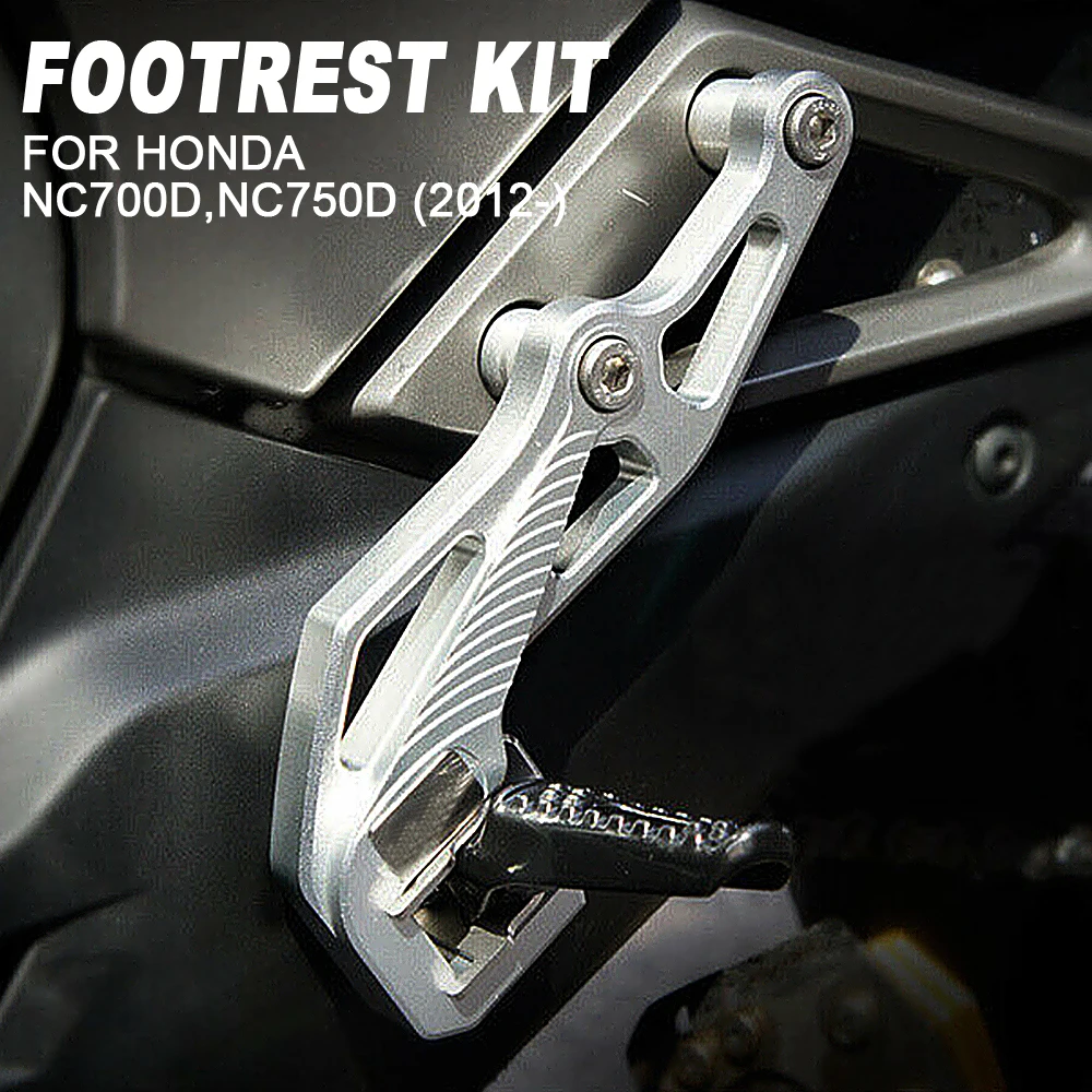 2012+ For HONDA NC700D NC750D NC 700D NC 750D Integra NC 750 700 D Motorcycle Accessories Foot Pegs Pedals Footrest Kit 2019