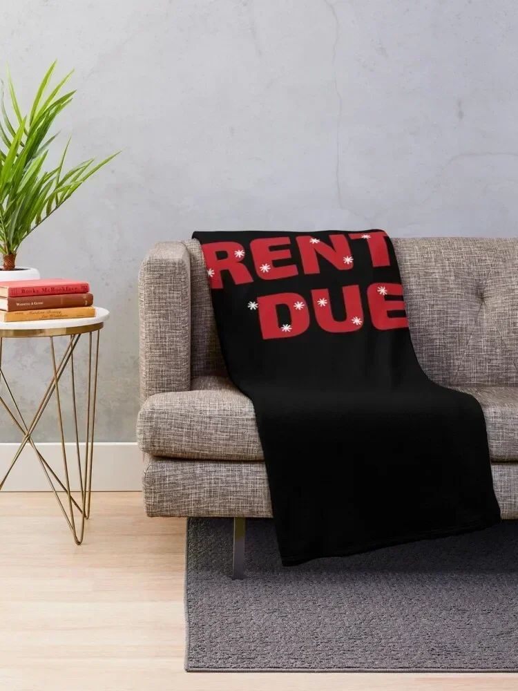 Rent is Due Landlord Tenant Land Owner Property Management Real Estate Agent Realty Realtor Manger Birthday Funny Throw Blanket