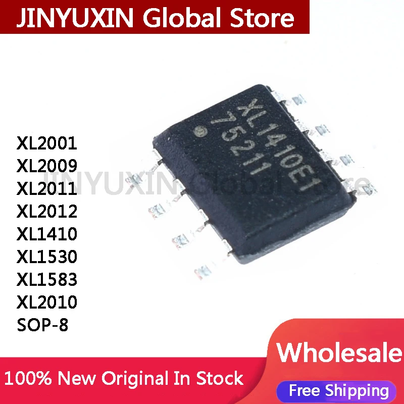 10Pcs XL1410E1 XL1410 XL2001 XL2009 XL2011 XL2012 XL1530 XL1583 XL2010 E1 SOP-8 IC Chip in Stock Wholesale