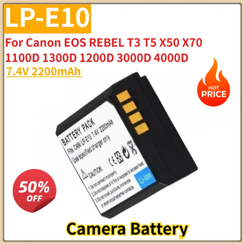 

Camera Battery 7.4V 2200mAh LP-E10 for Canon EOS REBEL T3 T5 X50 X70 1100D 1200D 1300D 3000D 4000D Brand-New High Quality