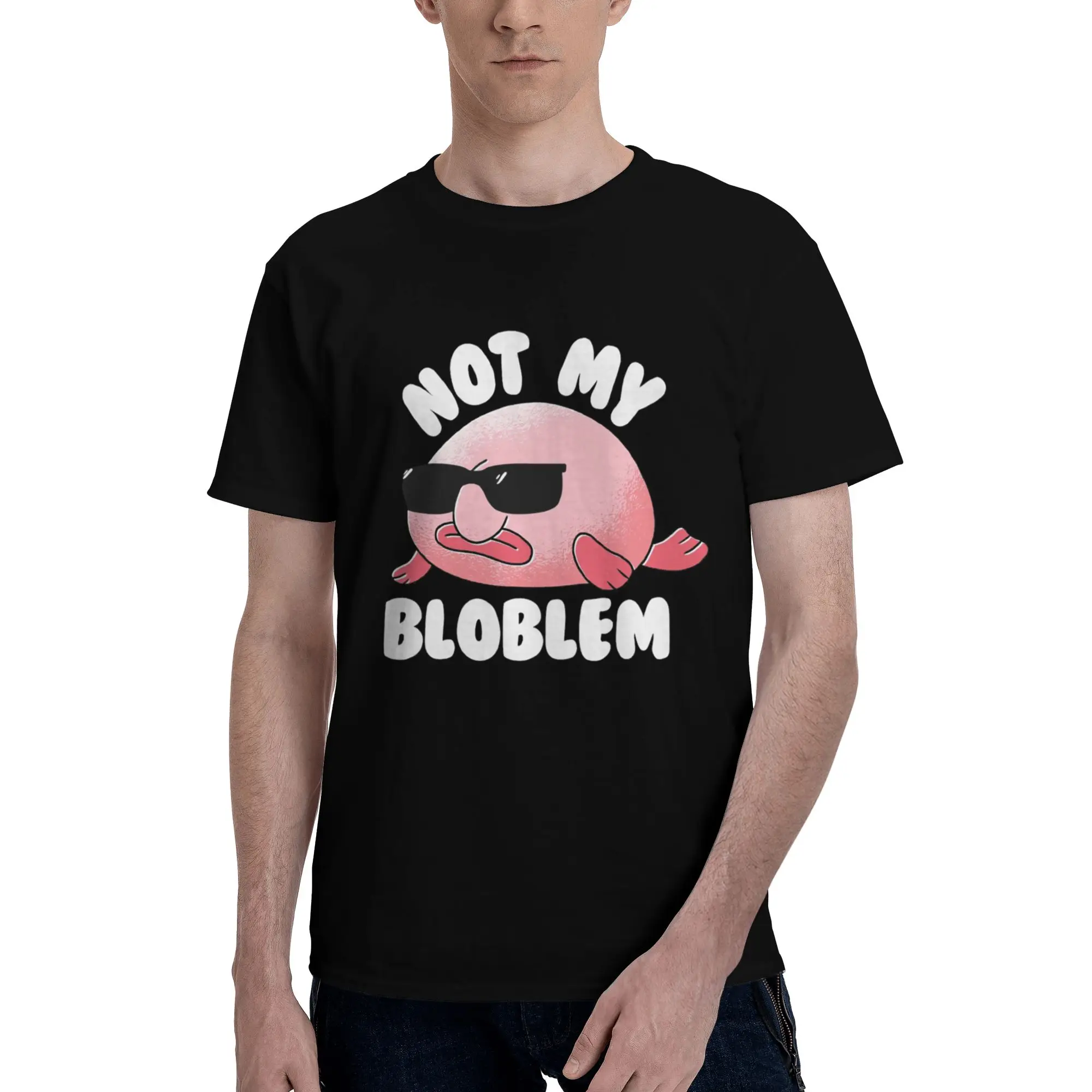 

Футболка Blobfish Not My Bloblem Not My Problem из 100% хлопка, мужские классические футболки с круглым вырезом и коротким рукавом, S-6XL