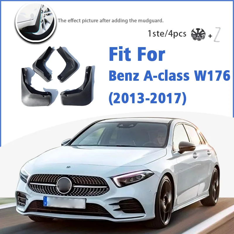 Mudguard For Benz A class W176 2013-2017 Front Rear 4pcs Mudflaps Mudguards Car Accessories Auto Styline Splash Guard Fender