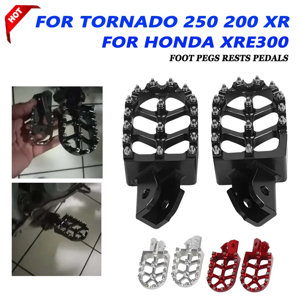 For HONDA Tornado 250 XR 200 XR250 XR200 XRE300 XRE 300 Motorcycle Accessories Modified Footpegs Footrest Foot Pegs Rest Pedal