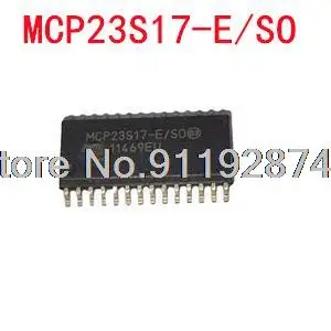 

1-10PCS MCP23S17-E/SO MCP23S17 MCP23S17T-E/S0 SOP-28 In Stock