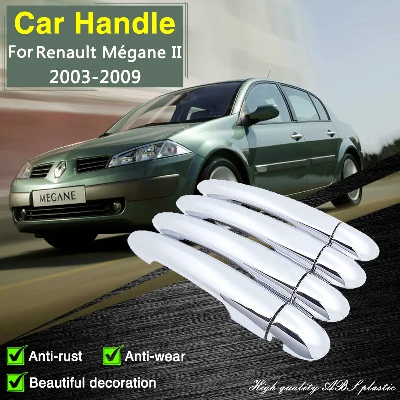 

For Renault Megane II MK2 2003 2004 2005 2006 2007 2008 2009 Chrome Door Handle Cover Car Accessories Stickers Trim Styling Cap