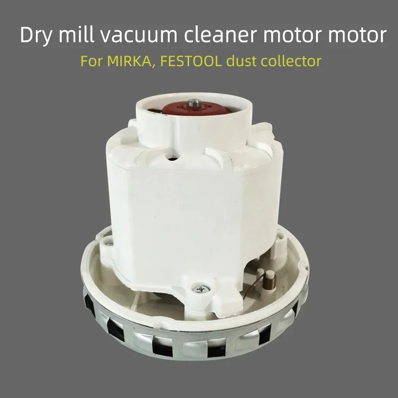 

Motor Suitable For MIRKA FESTOOL Dry Mill CTL26E/36E Dust Collector Dry Grinding Vacuum Cleaner Motor Accessories