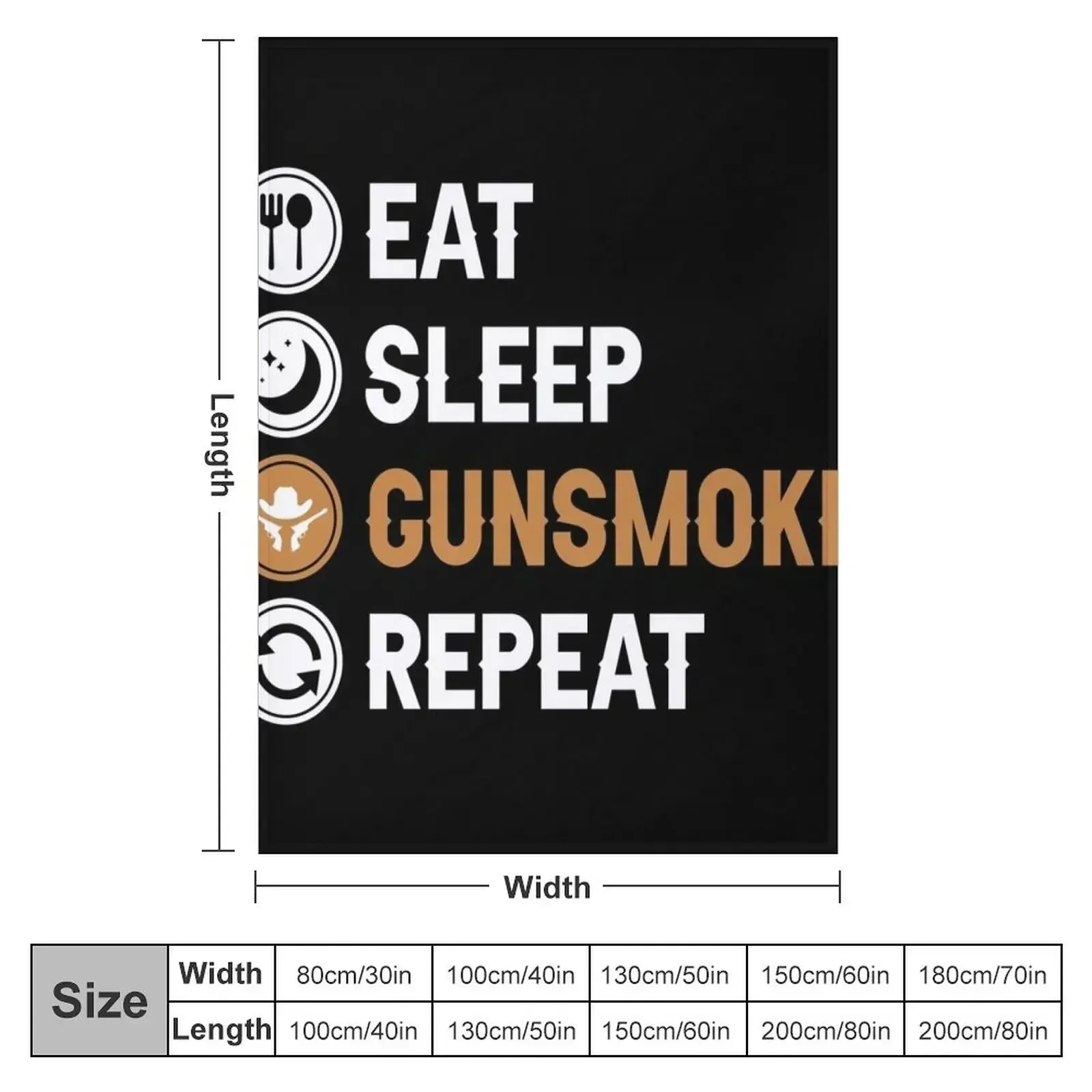 Eat Sleep Gunsmoke Repeat Throw Blanket Bed linens Flannel Fabric Heavy sofa bed Blankets