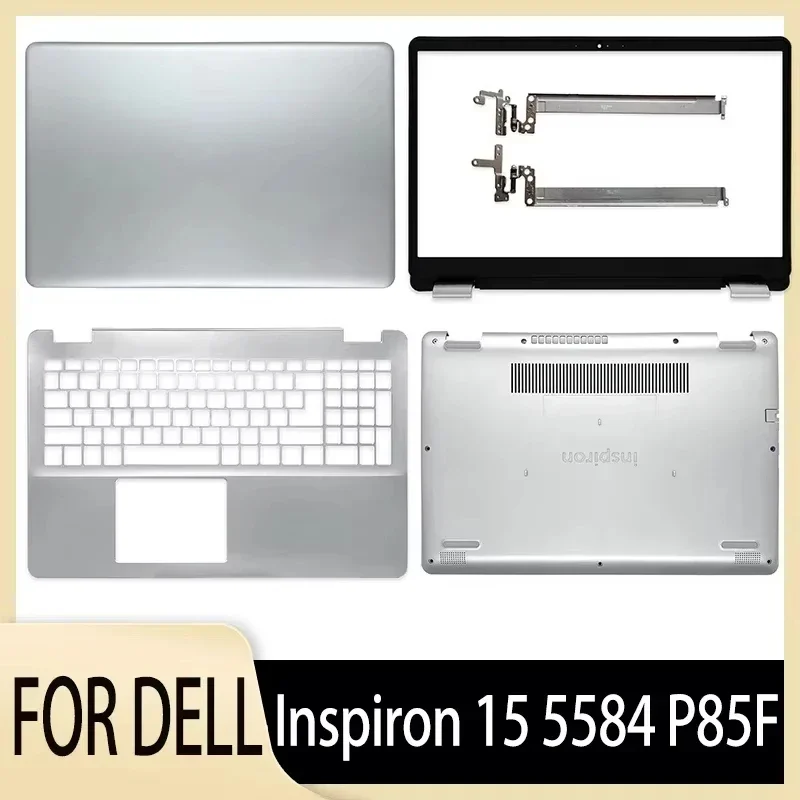 

NEW Laptop Case for Inspiron 15 5584 P85F LCD Back Cover/Front Bezel/Palmrest/Bottom Case/Hinges Top Housing