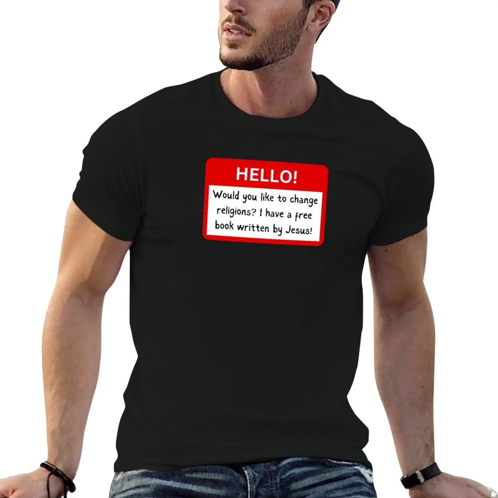 

Hello! Would You Like To Change Religions Book Of Mormon T-Shirt man t shirt luxury T-Shirt