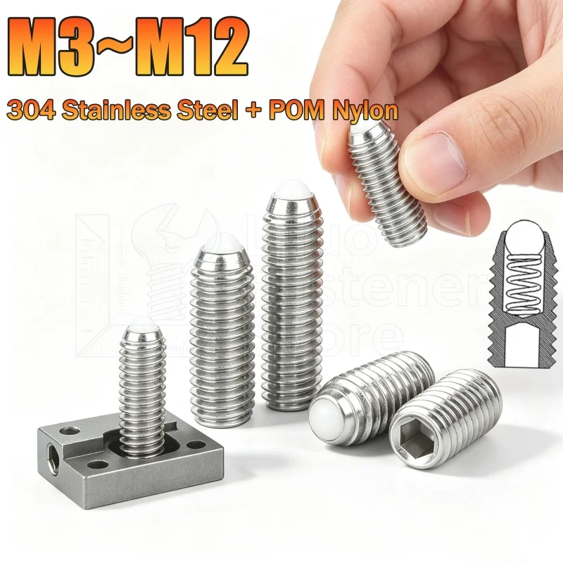 M3 M4 M5 M6 M8 M10 M12 304 Stianless Steel POM Ball Hex Socket Allen Spring Ball Plunger Grub Screws Headless Point Set Screw