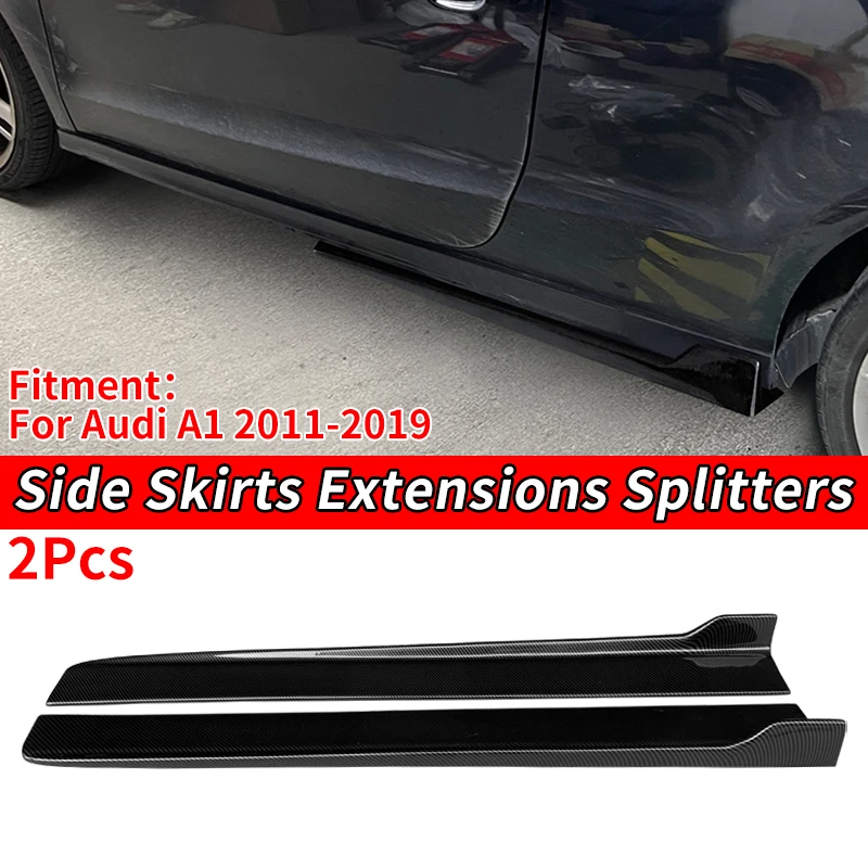 

High Quality Car Side Skirt Extension Splitters Body Apron Lip Splitter Winglet Accessories ABS For Audi A1 2011-2019 2017 2018