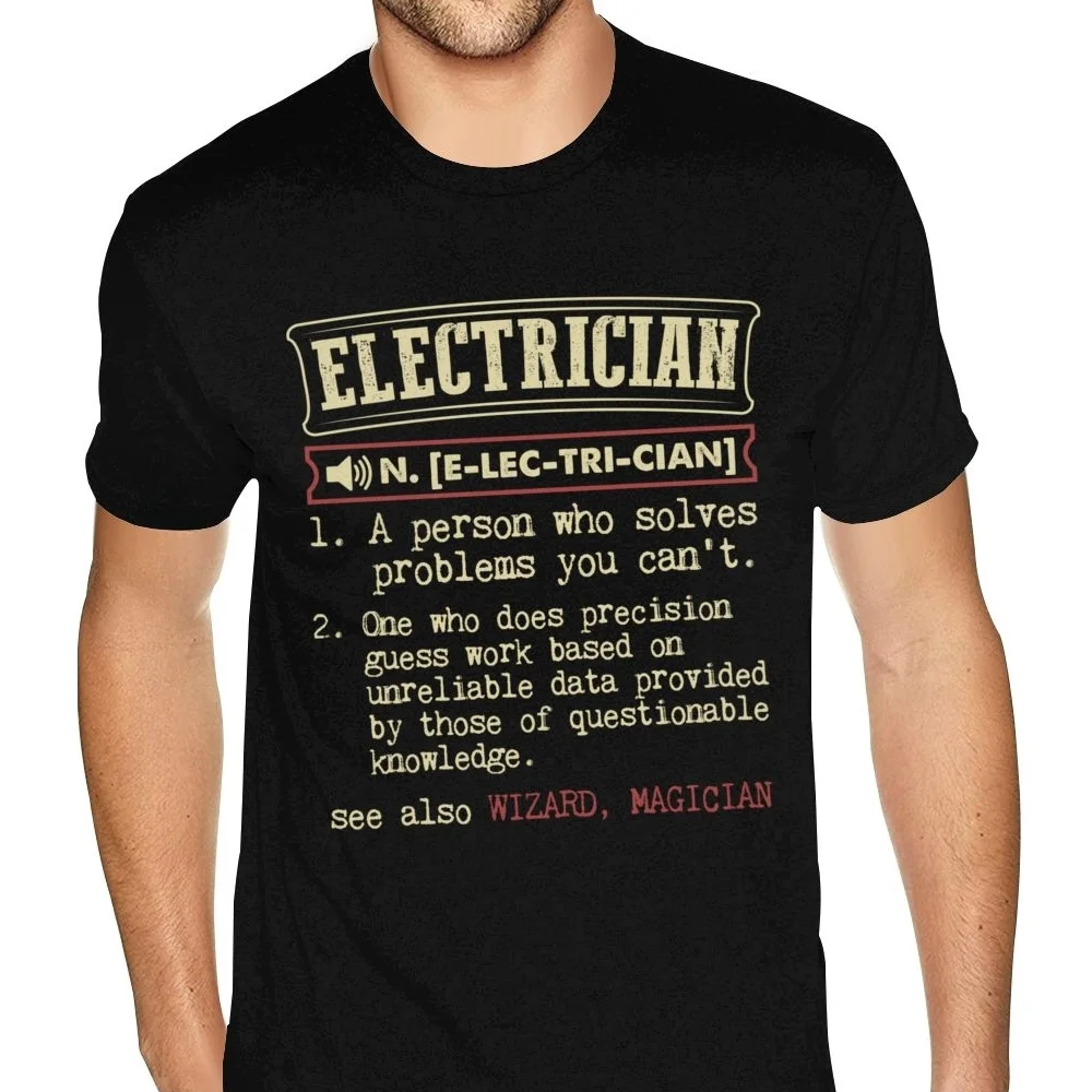 Latest Electrician Funny Dictionary Term T Shirt Custom Oversized Anime Tshirt Men Christmas Men Women Black Tshirt