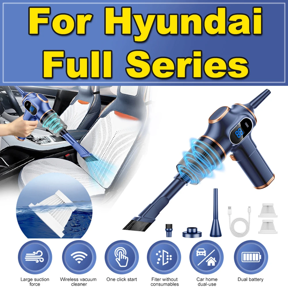 

Car Vacuum Cleaner Wireless Cleaner Handheld Mini Vacuum Cleaner Strong Suction Cleaning Machine For Hyundai Full Series