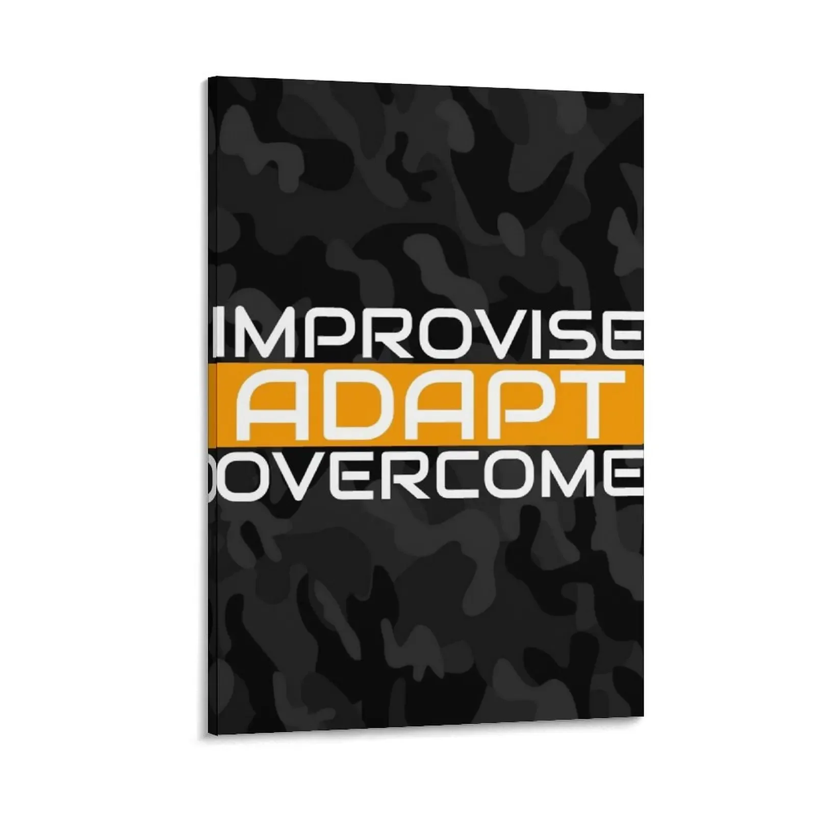 

Improvise adapt overcome Orange, Black multicam - motivational Canvas Painting poster aesthetic decorative frames wall room