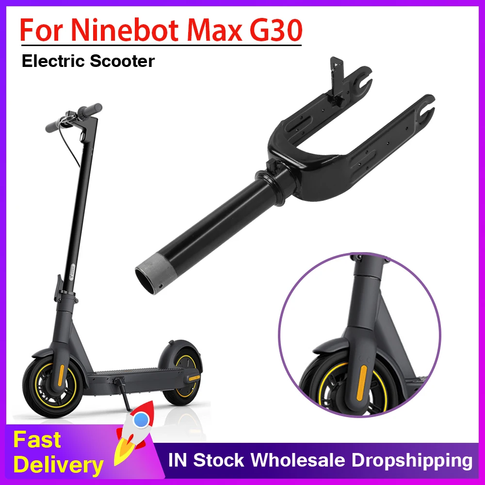 

Front Wheel Bracket Fork for Segway Ninebot Max G30 Electric Scooter Front Fork Accessories Replacement Repair Parts