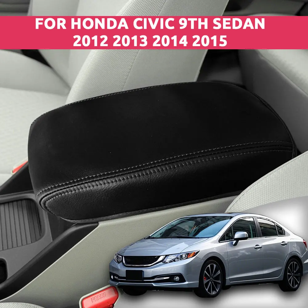 For Honda Civic 9th Sedan 2012 13 14 2015 Car Armrest Cover | OEM Fit Anti-Tear Thermal Insulation Car Interior Protector