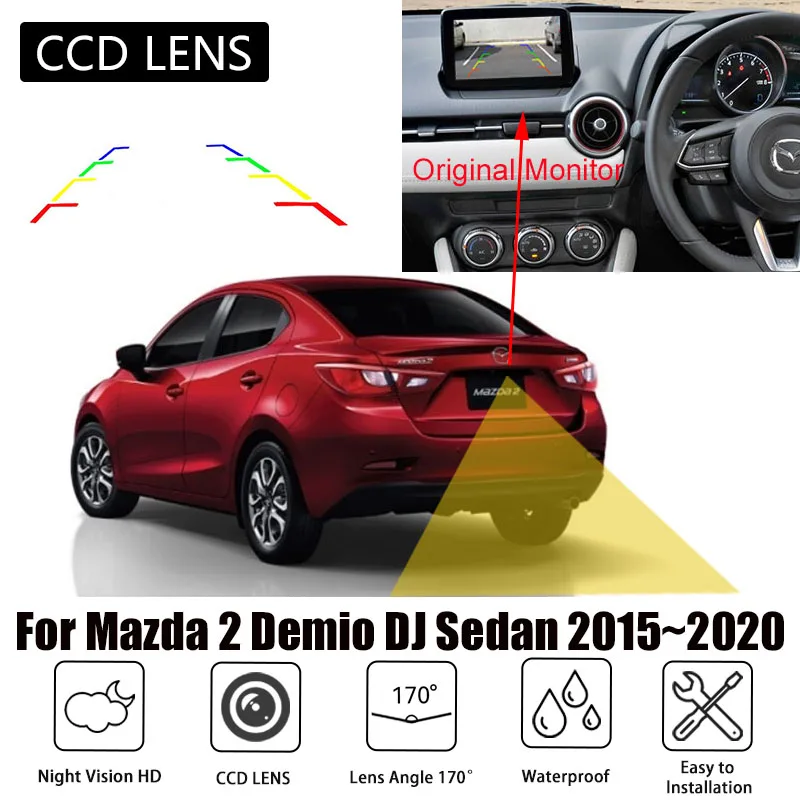 Car Rear View Camera For Mazda 2 Demio DJ Sedan 2020 2019 2018 - 2015 Work With Factory Unit  Reverse Backup Camera Accessories