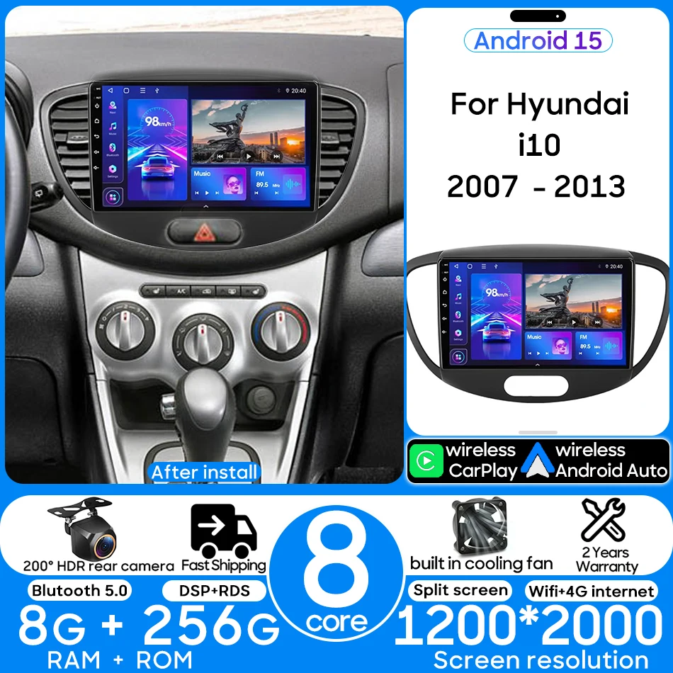 

For Hyundai i10 2007 2008 2009 - 2013 Android Auto Car Radio Multimedia Video Player Navigation GPS Carplay Stereo No 2din DVD