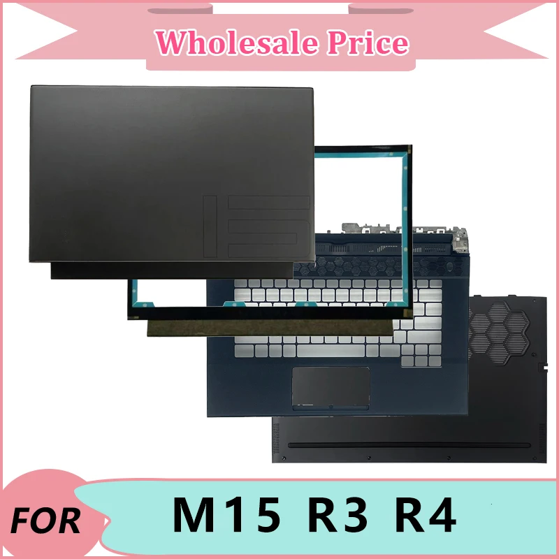 

New For Dell Alienware M15 R3 R4 Laptop LCD Back Cover/Front Bezel/ Upper Palmrest/ Bottom Case