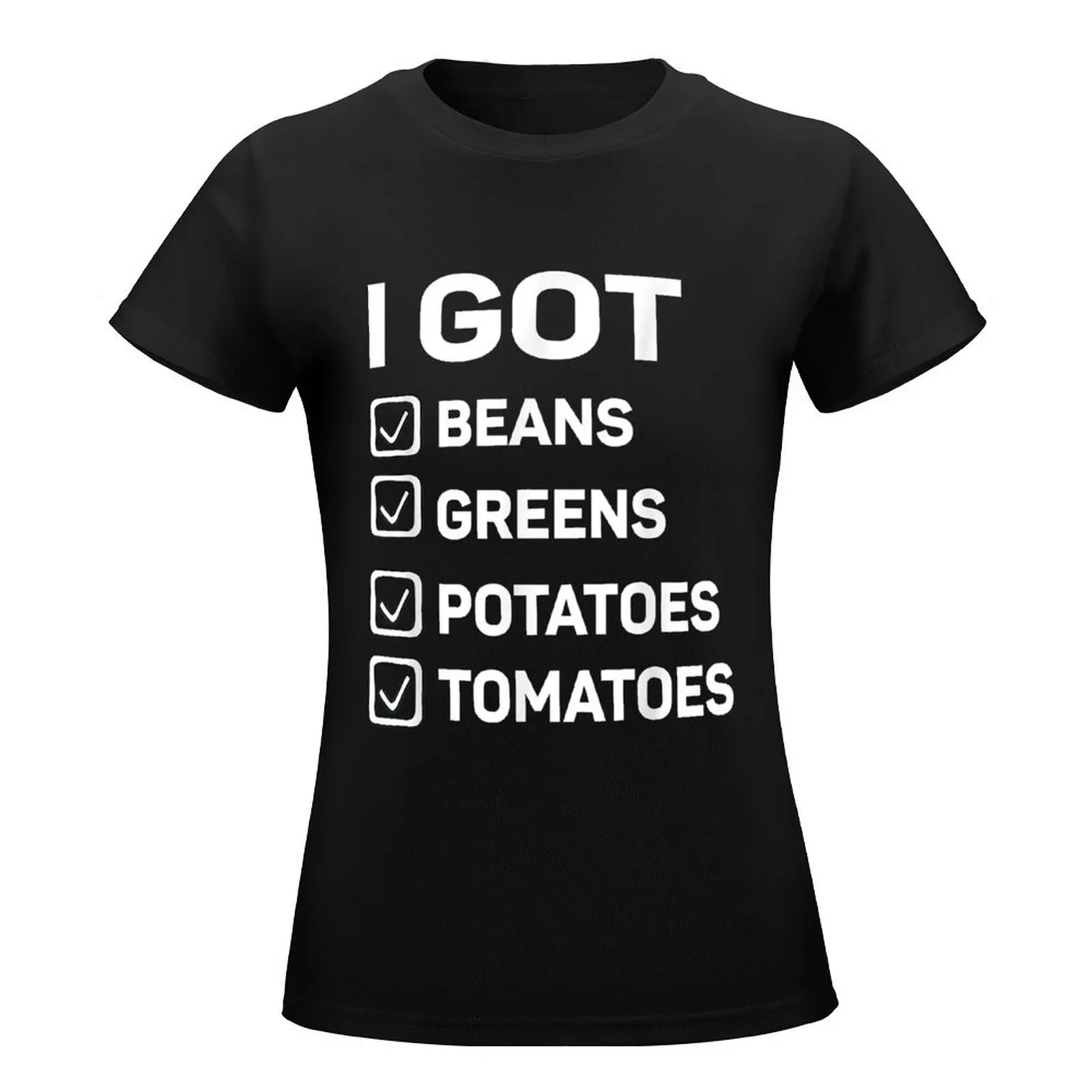 I Got Beans Greens Potatoes Omatoes Funny Hanksgiving Day T-Shirt heavyweights sports fans graphics cute clothes womans clothing