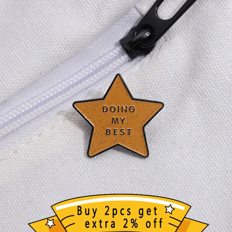 Doing My Best Enamel Pins Custom Gold Color Star Metal Badge Brooch Backpacks Shirt Lapel Inspirational Jewelry For Friend Gifts